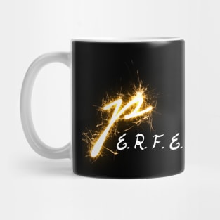 perfect Mug